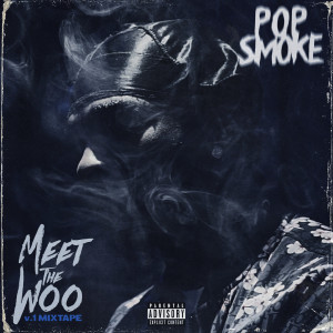 Meet The Woo dari Pop Smoke