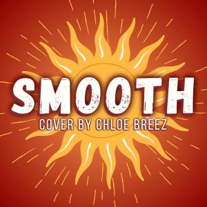 Chloe Breez的專輯Smooth