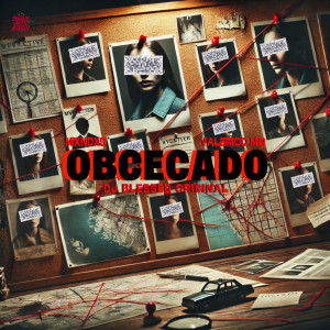 收聽Mxndxs的OBCECADO (Explicit)歌詞歌曲