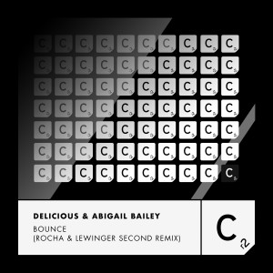 Listen to Bounce (Rocha & Lewinger Second Remix) song with lyrics from Delicious