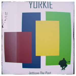 Yorkie的專輯Jettison the Past
