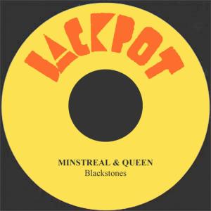 ดาวน์โหลดและฟังเพลง Minstreal and Queen พร้อมเนื้อเพลงจาก Blackstones