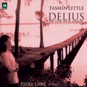 Album Delius: The Four Violin Sonatas from Tasmin Little
