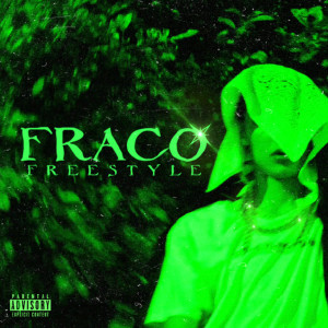 ดาวน์โหลดและฟังเพลง FRACO Freestyle พร้อมเนื้อเพลงจาก Zero95
