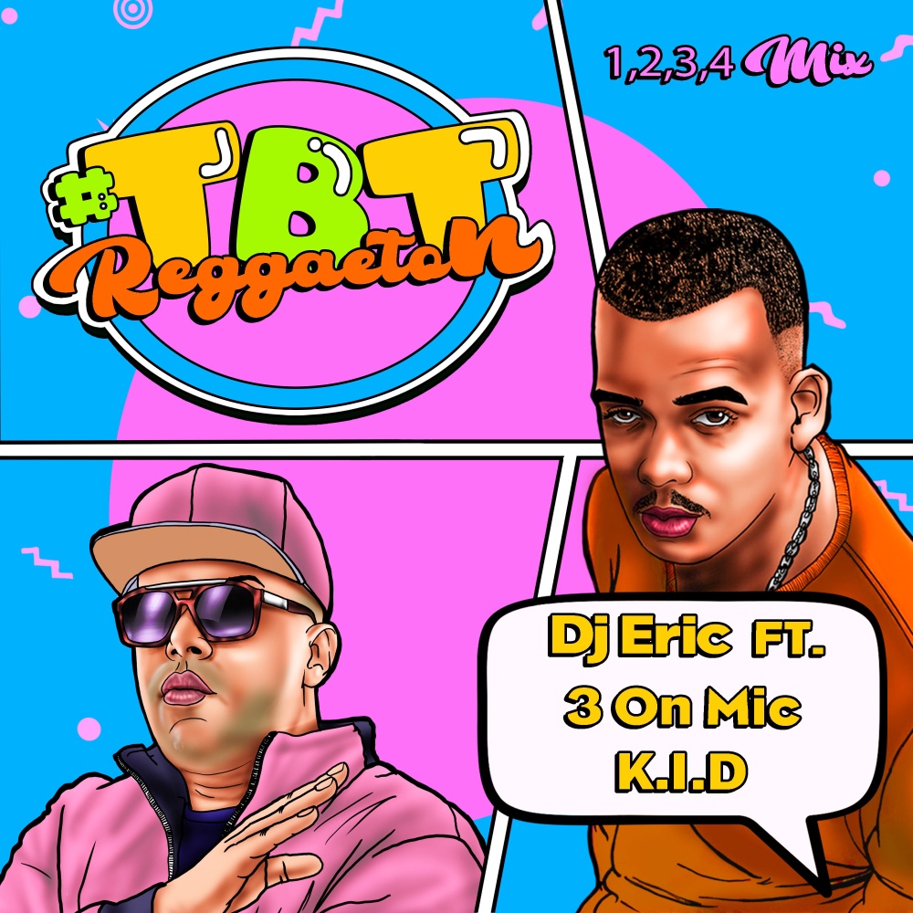 #Tbt Reggaetón, Vol. 8 (1, 2, 3, 4 Mix)