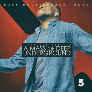 Album A Mass of Deep Underground, Vol. 5 from Various