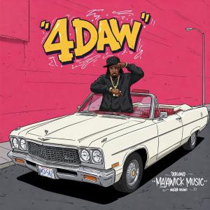 MaJaWick Music的專輯4 DAW (feat. 2 Chainz)