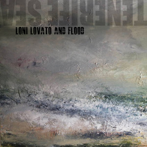 Album Tenerife Sea from Loni Lovato and Flood