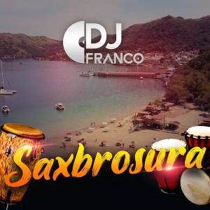 Dj Franco的專輯Saxbrosura