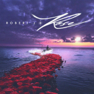 Album Rose (Explicit) from Robert J