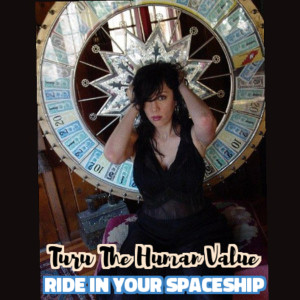 收聽Turu The Human Value的Ride In Your Spaceship歌詞歌曲