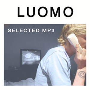 ดาวน์โหลดและฟังเพลง Shelter พร้อมเนื้อเพลงจาก Luomo