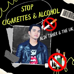 Aldi Taher的專輯Stop Cigarettes and Alcohol