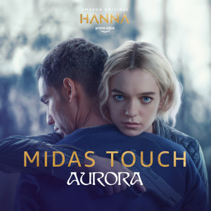 ดาวน์โหลดและฟังเพลง Midas Touch พร้อมเนื้อเพลงจาก AURORA