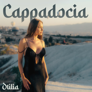 收聽Otilia的Cappadocia歌詞歌曲