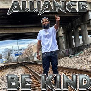 Alliance的專輯Be kind (Explicit)