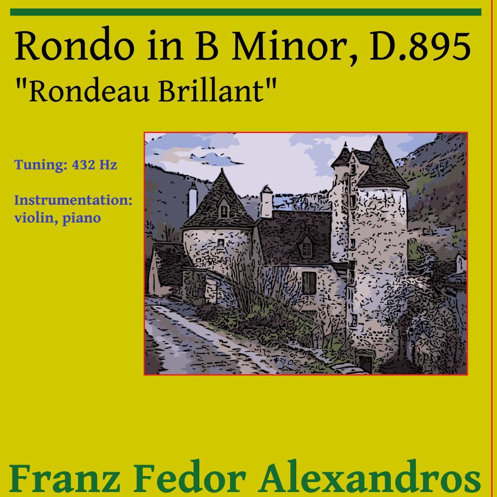 Rondo in B Minor, D.895