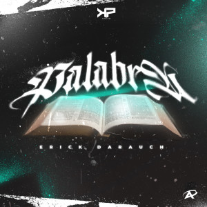 Dengarkan Palabra lagu dari Erick Darauch dengan lirik