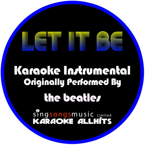 Let It Be (Originally Performed By the Beatles) [Instrumental Version] (Instrumental Version)