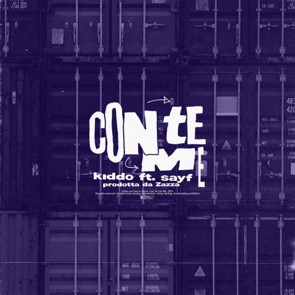 CON TE / CON ME (feat. SAYF & ZAZZA) (Explicit)
