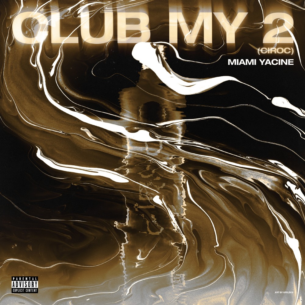 Club MY 2 (Explicit)