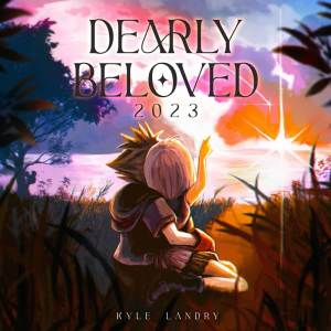 Kyle Landry的專輯Dearly Beloved (2023)