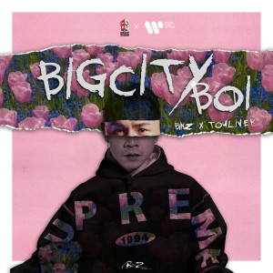 收聽Binz的Bigcityboi (feat. Touliver) (Explicit) (feat. Touliver|Explicit)歌詞歌曲