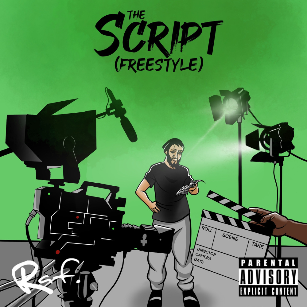 The Script (Freestyle) (Explicit)