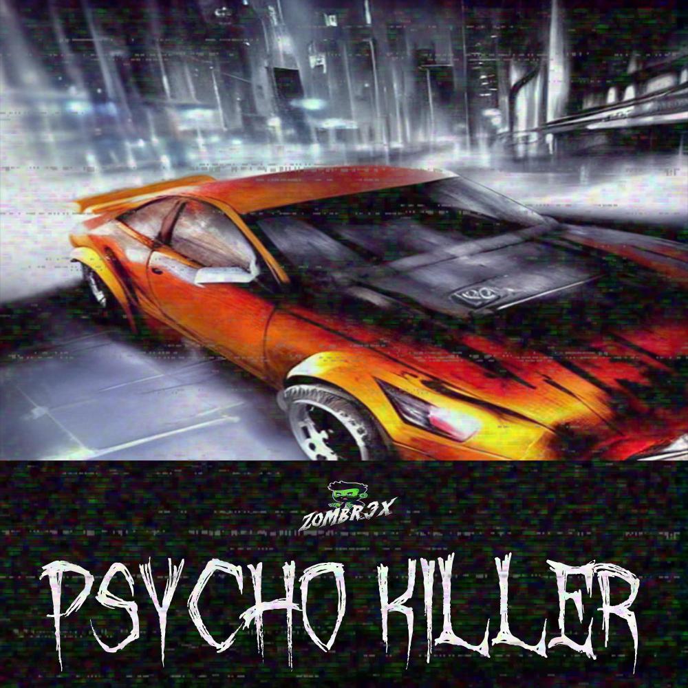 Psycho Killer (Phonk House)