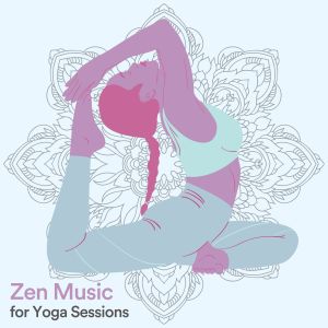 Listen to Zen Music for Yoga Sessions, Pt. 18 song with lyrics from Yoga