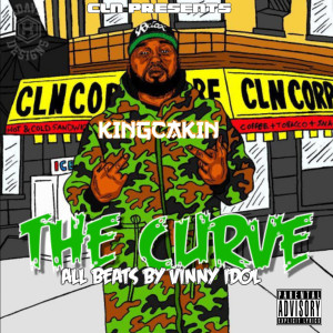 Album The Curve (Explicit) from King Cakin