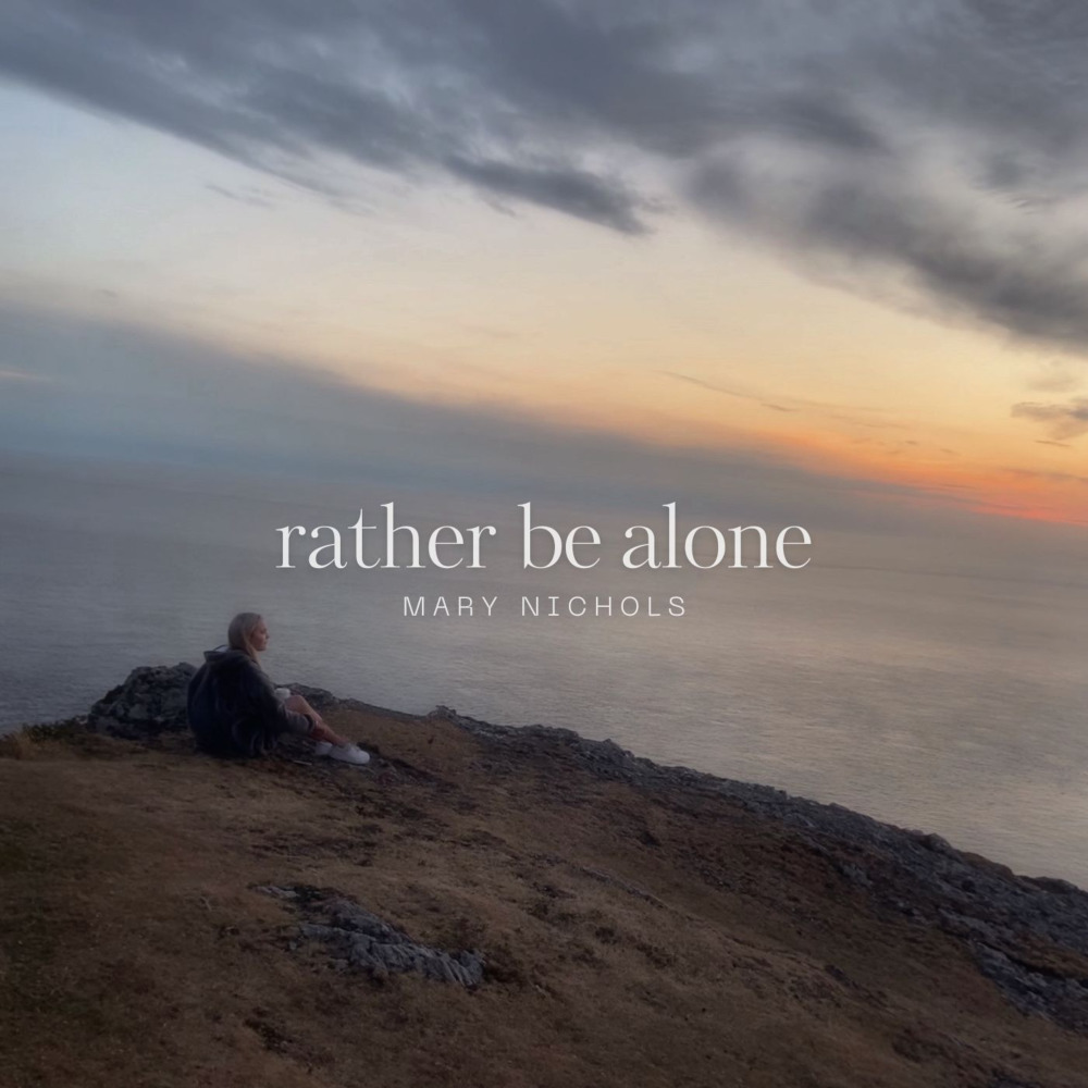 Rather Be Alone
