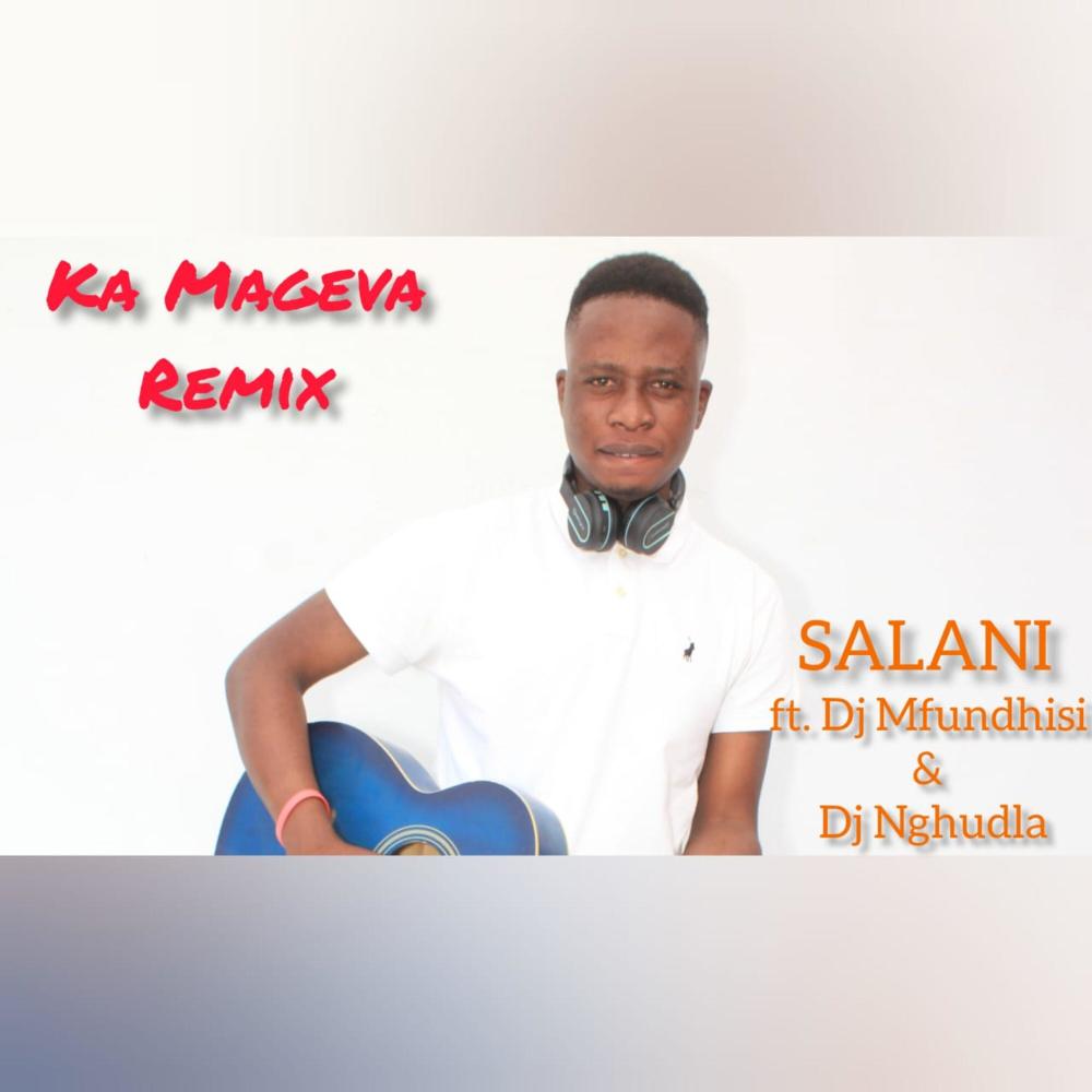 Mageva (feat. DJ Mfundhisi &DJ Nghundla|Remix)