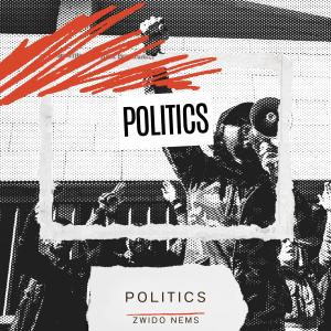 Zwido Nems的專輯Politics