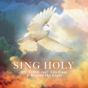 Listen to Sing Holy song with lyrics from Nu Tone