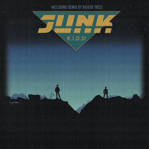 收聽K.I.D.S!的Junk (Club Edit)歌詞歌曲