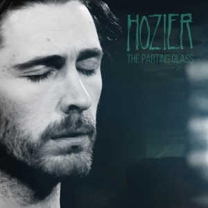 收聽Hozier的The Parting Glass (Live from the Late Late Show)歌詞歌曲