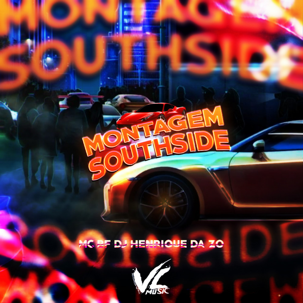 Montagem Southside (Explicit)
