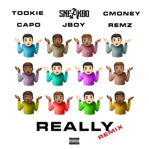 Sneakbo的专辑Really (Remix) (Explicit)