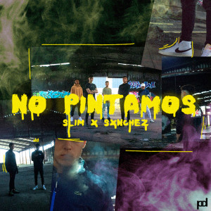 收聽Slim的No Pintamos (Explicit)歌詞歌曲
