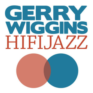 ดาวน์โหลดและฟังเพลง Touch Me Tonight พร้อมเนื้อเพลงจาก Gerry Wiggins
