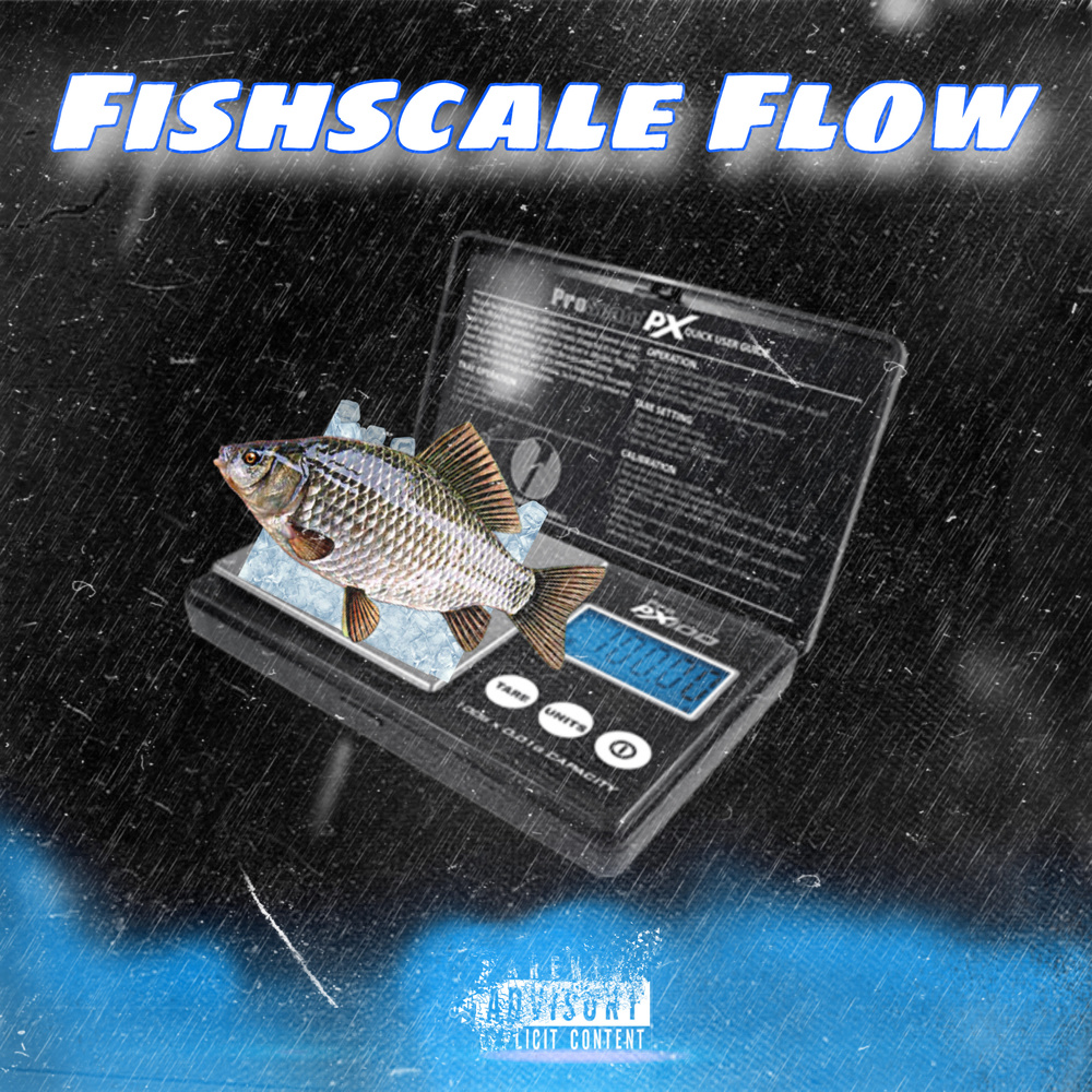 Fishscale Flow (No Clutch Remix|Explicit)