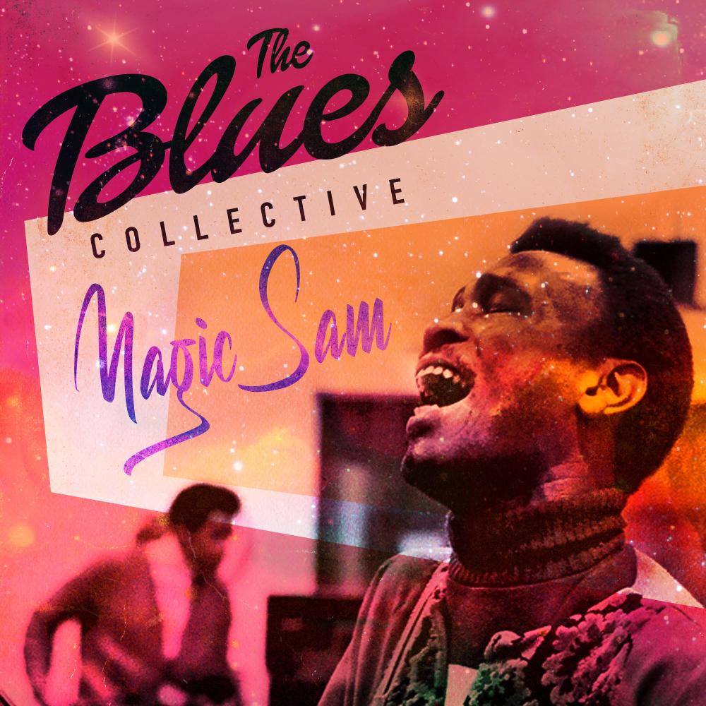 The Blues Collective - Magic Sam