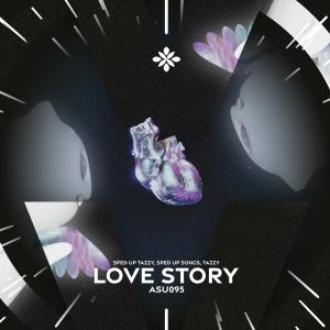 收聽sped up + reverb tazzy的love story - sped up + reverb歌詞歌曲