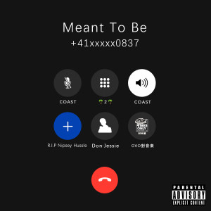 ดาวน์โหลดและฟังเพลง Meant To Be (Explicit) พร้อมเนื้อเพลงจาก Don·Jessie