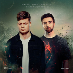 Mike Williams的專輯I Hope You Know (Remixes)