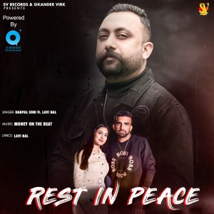 收听Harpal Sohi的Rest In Peace歌词歌曲