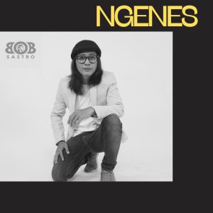 Album Ngenes from bob sastro