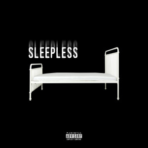 Album Sleepless (Explicit) from Beat Of The Week