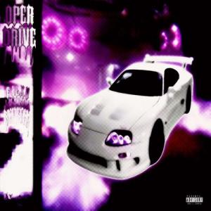 F1LXV的專輯OPER DRIVE (Explicit)